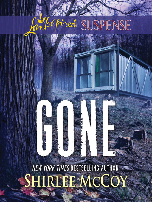 Title details for Gone by Shirlee McCoy - Available